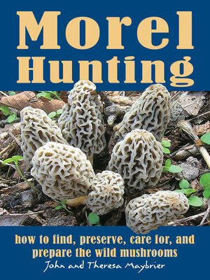 cover image of Morel Hunting